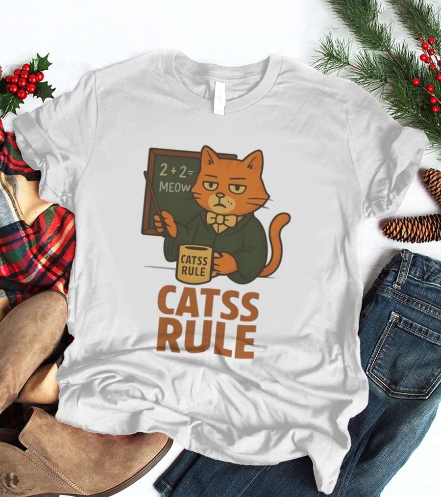 Catss Rule Teacher 2+2 Equals Meow Coffee T-Shirt