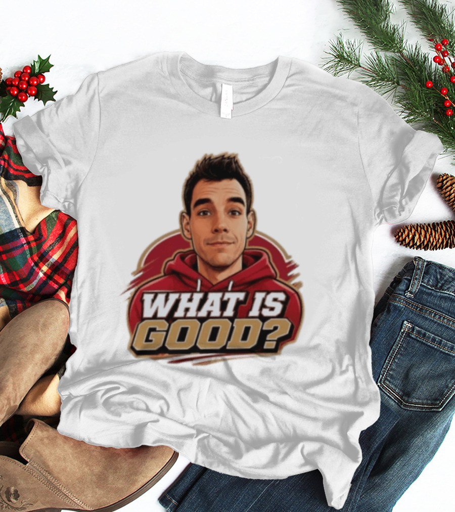 What Is Good The Gold Standard Podcast Network Cartoon T-Shirt