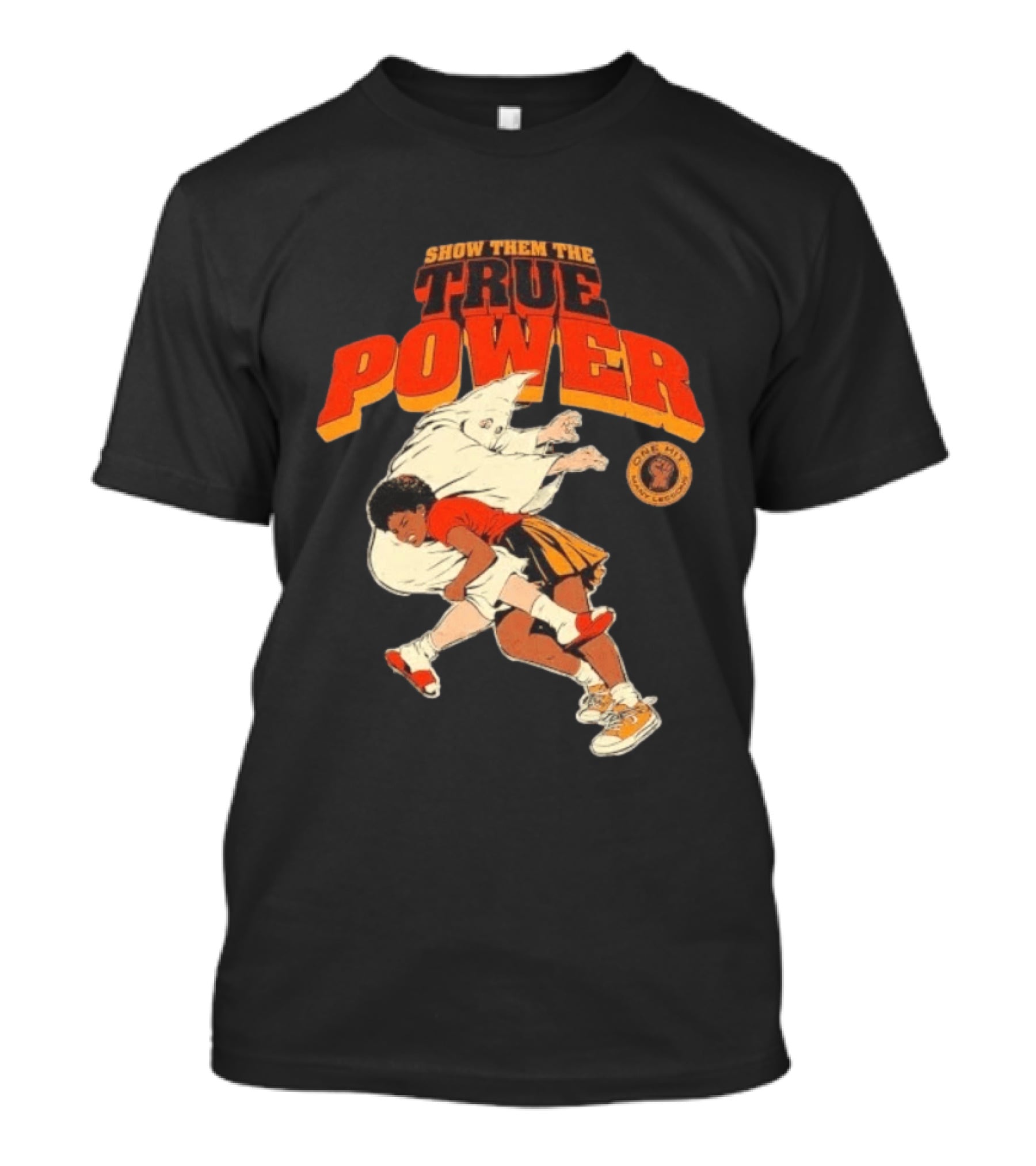 Show Them The True Power One Hit Many Lessons Basketball Spirit T-Shirt