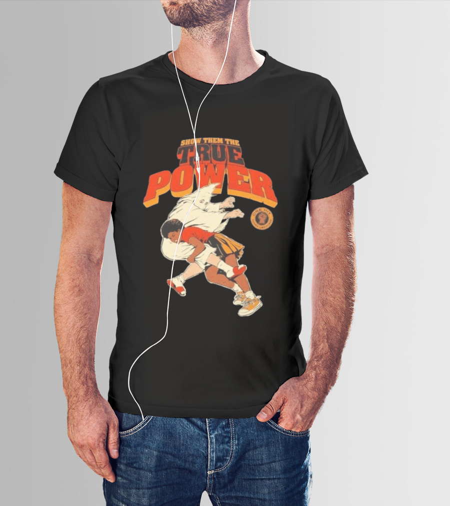 Show Them The True Power One Hit Many Lessons Basketball Spirit T-Shirt
