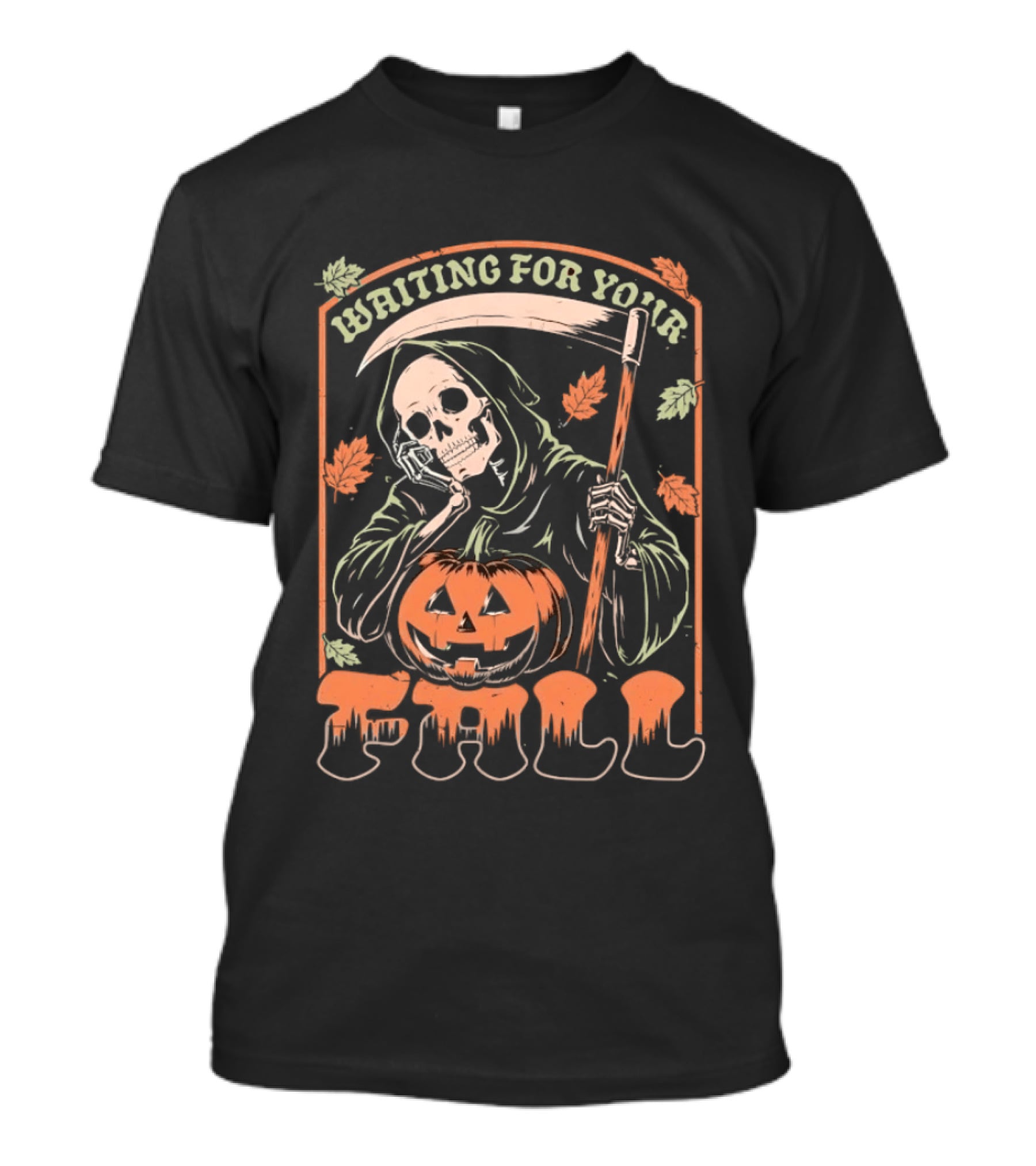 Waiting For Your Fall Grim Reaper With Pumpkin And Leaves T-Shirt