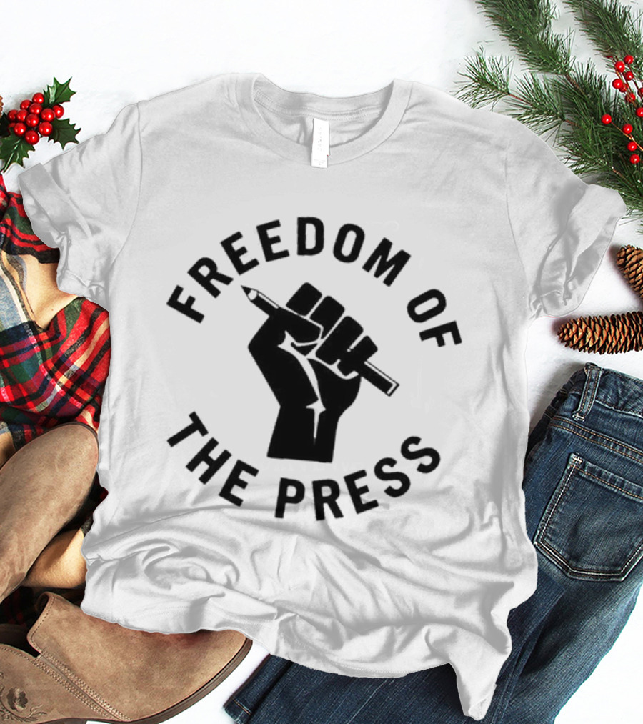 Freedom Of The Press Raised Fist Holding Pencil T-Shirt