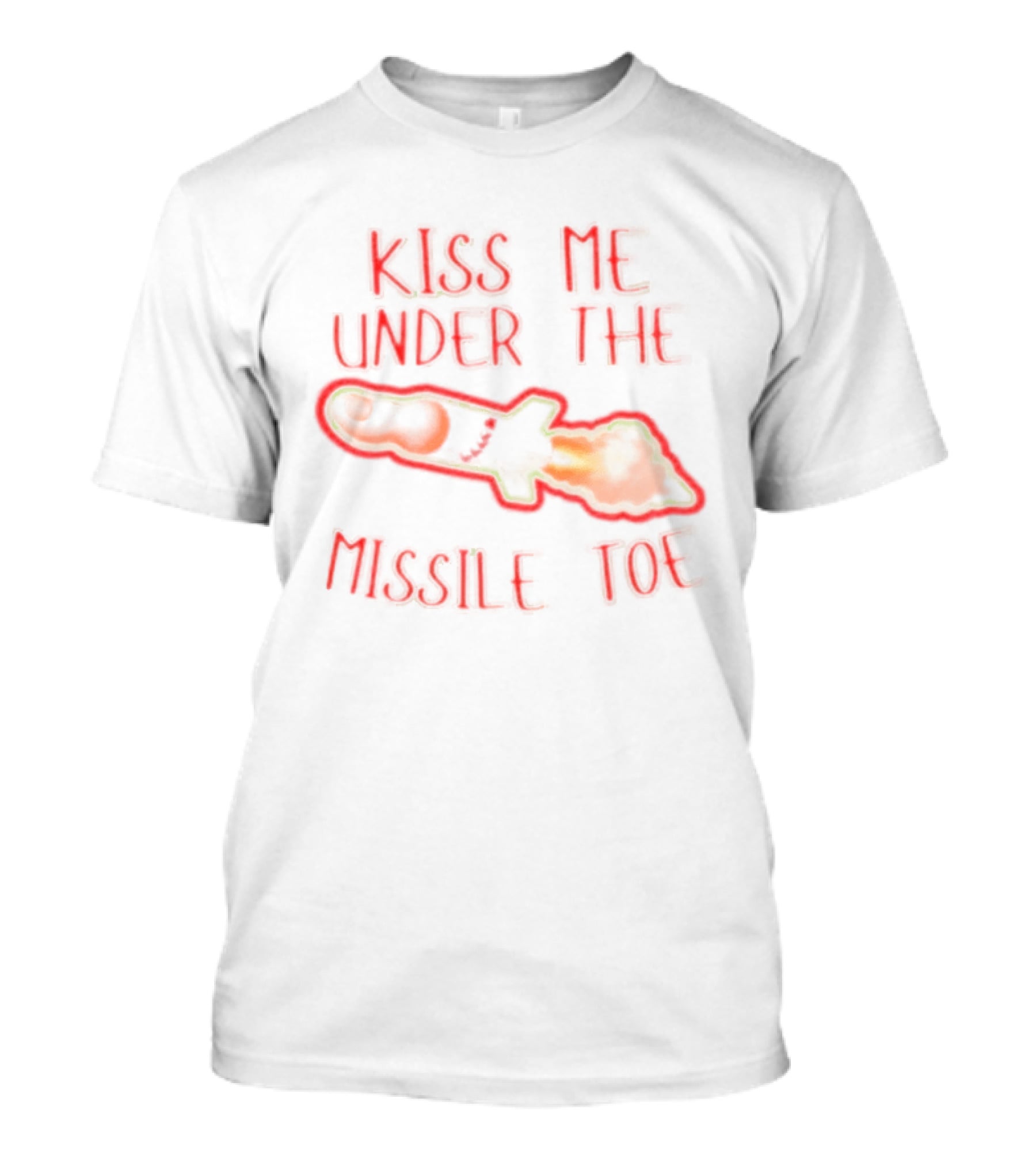 Kiss Me Under The Missile Toe Bold Text Playful Christmas Pun T-Shirt