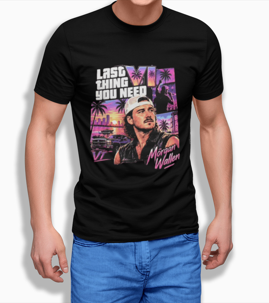 Morgan Wallen Last Thing You Need Miami Vice T-Shirt