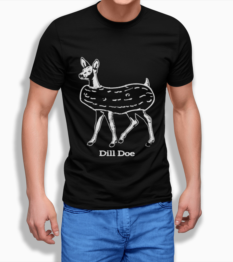 Dill Doe Deer Pickle Pun Animal Humor T-Shirt