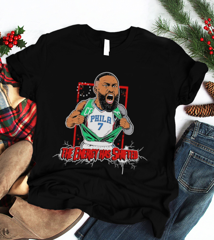 James Harden Philadelphia 76ers The Energy Has Shifted Phila 7 T-Shirt