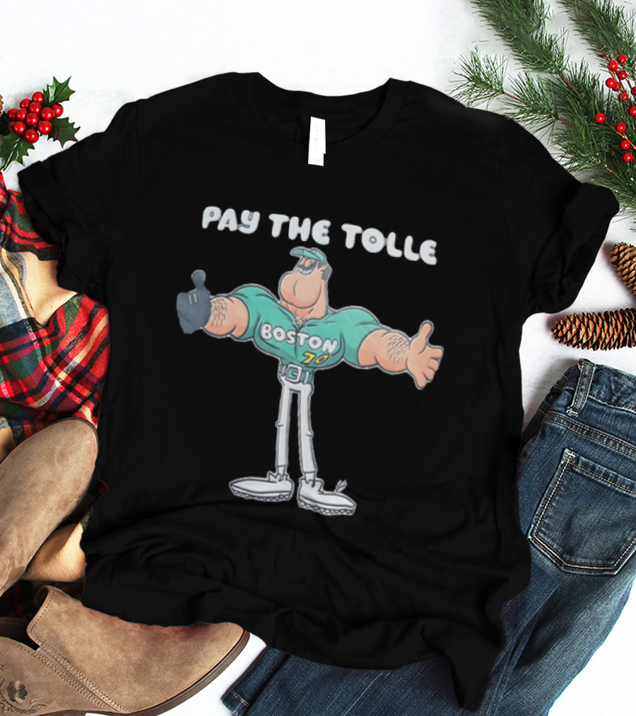 Pay The Tolle Boston 70 Baseball T-Shirt