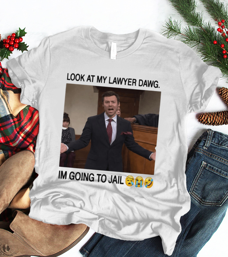 Look At My Lawyer Dawg I'm Going To Jail Crying Laughing Emojis T-Shirt