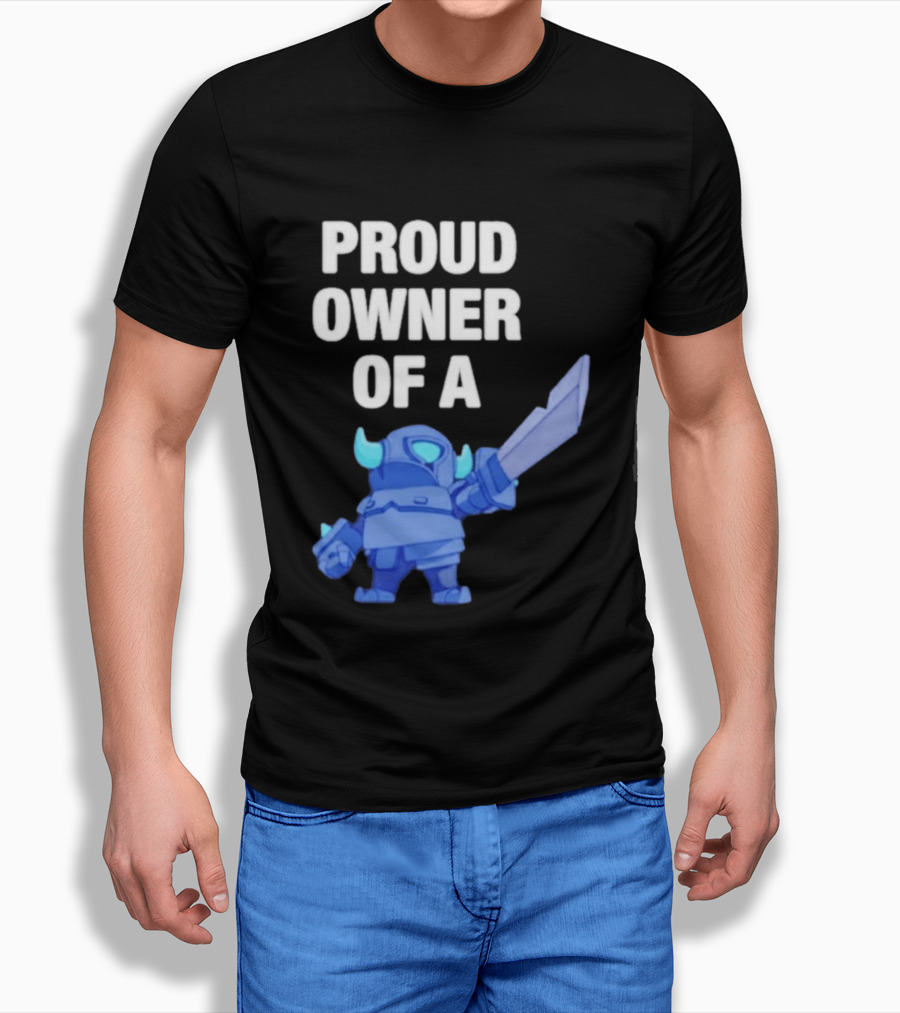 Proud Owner Of A Mini Pekka Clash Royale T-Shirt