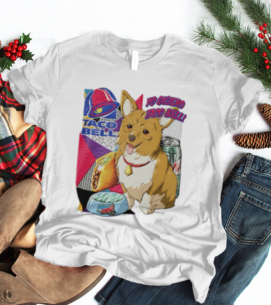 Taco Bell Yo Quiero Taco Bell Brown Corgi Dog Mountain Dew T-Shirt