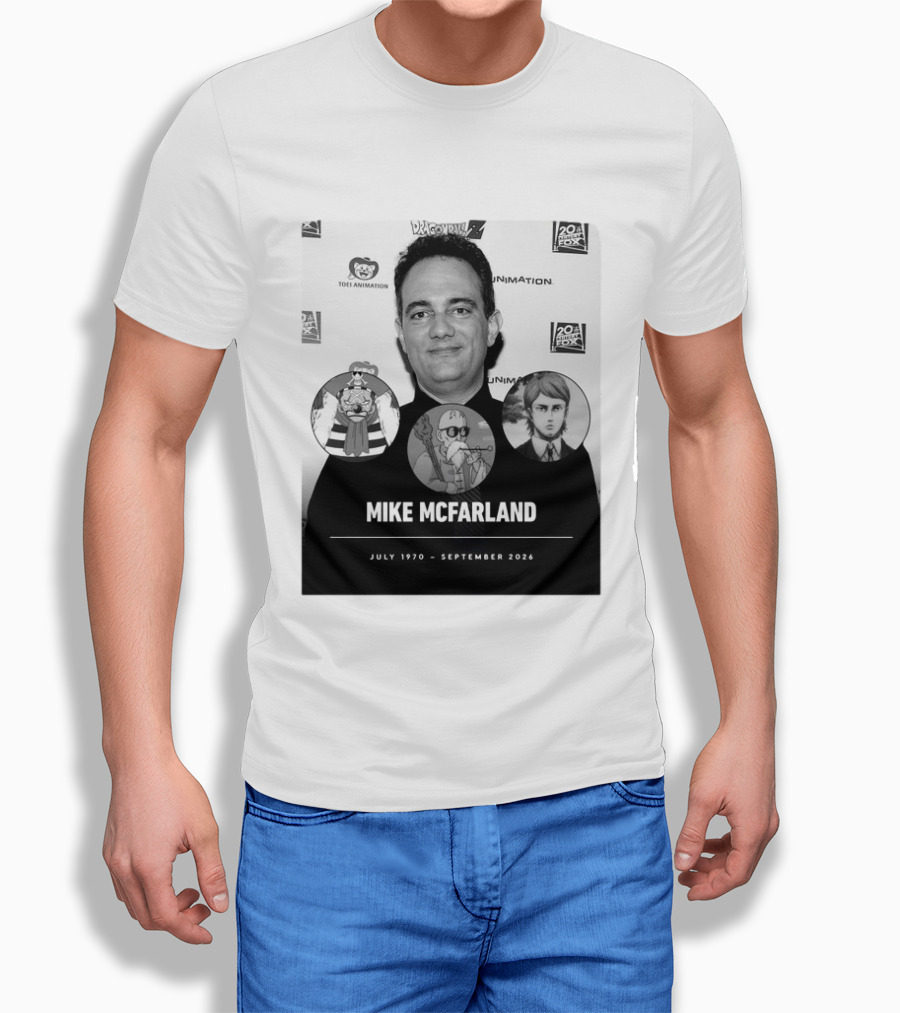 Mike McFarland July 1970 September 2026 Dragon Ball One Piece Attack On Titan Funimation Toei Animation Memorial T-Shirt