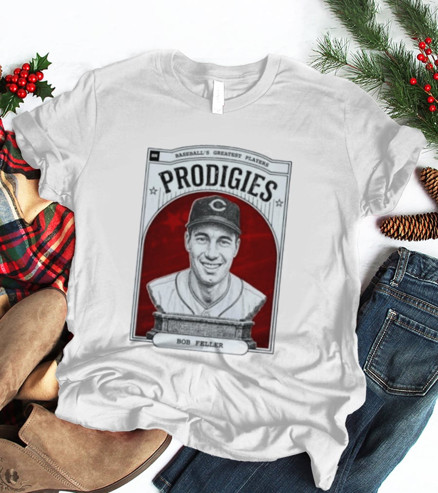 Baseball's Greatest Players Prodigies Bob Feller T-Shirt