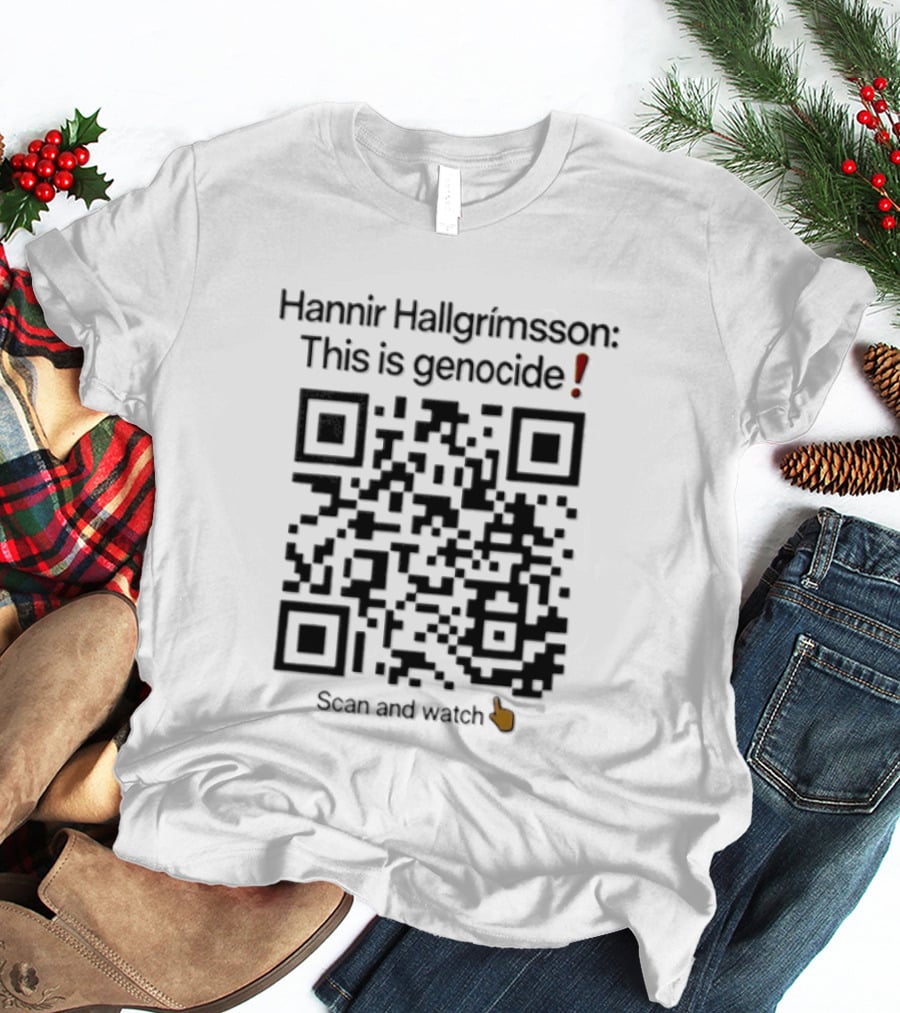 Hannir Hallgrimsson This Is Genocide QR Code Scan And T-Shirt