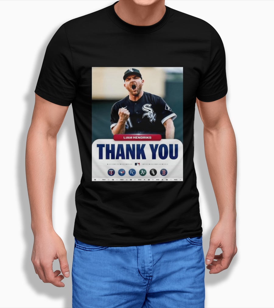 MLB Thank You Liam Hendriks Chicago White Sox Tribute With Team Logos T-Shirt