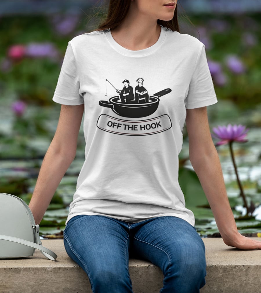 Off The Hook Fishing And Cooking Chef Pan Image T-Shirt