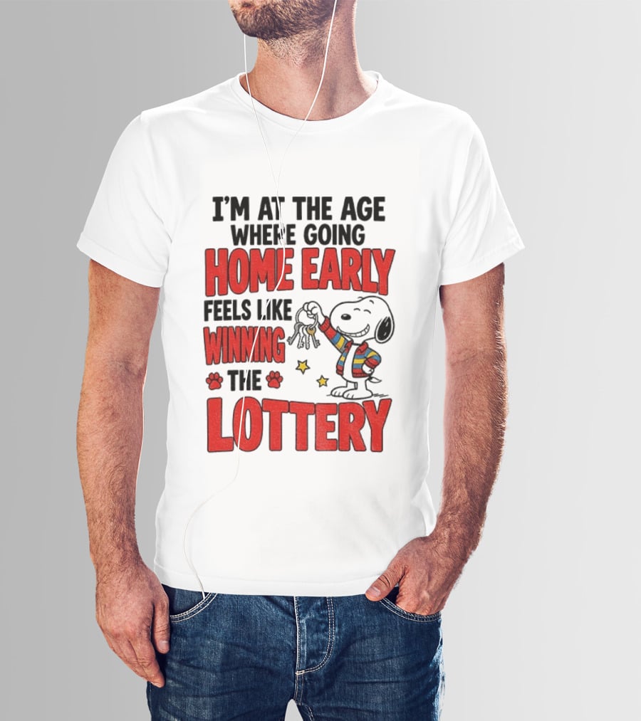 Snoopy Going Home Early Feels Like Winning The Lottery T-Shirt