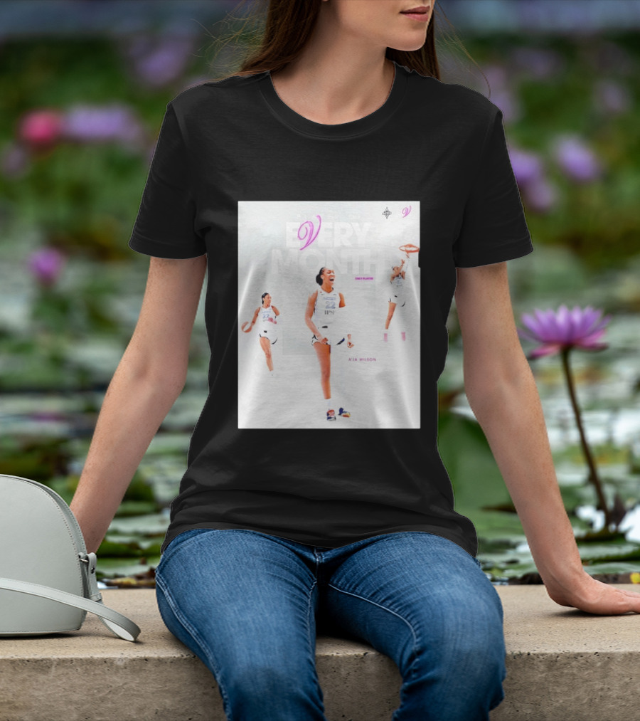 A'ja Wilson Las Vegas Aces Player Of Every Month Basketball Star T-Shirt