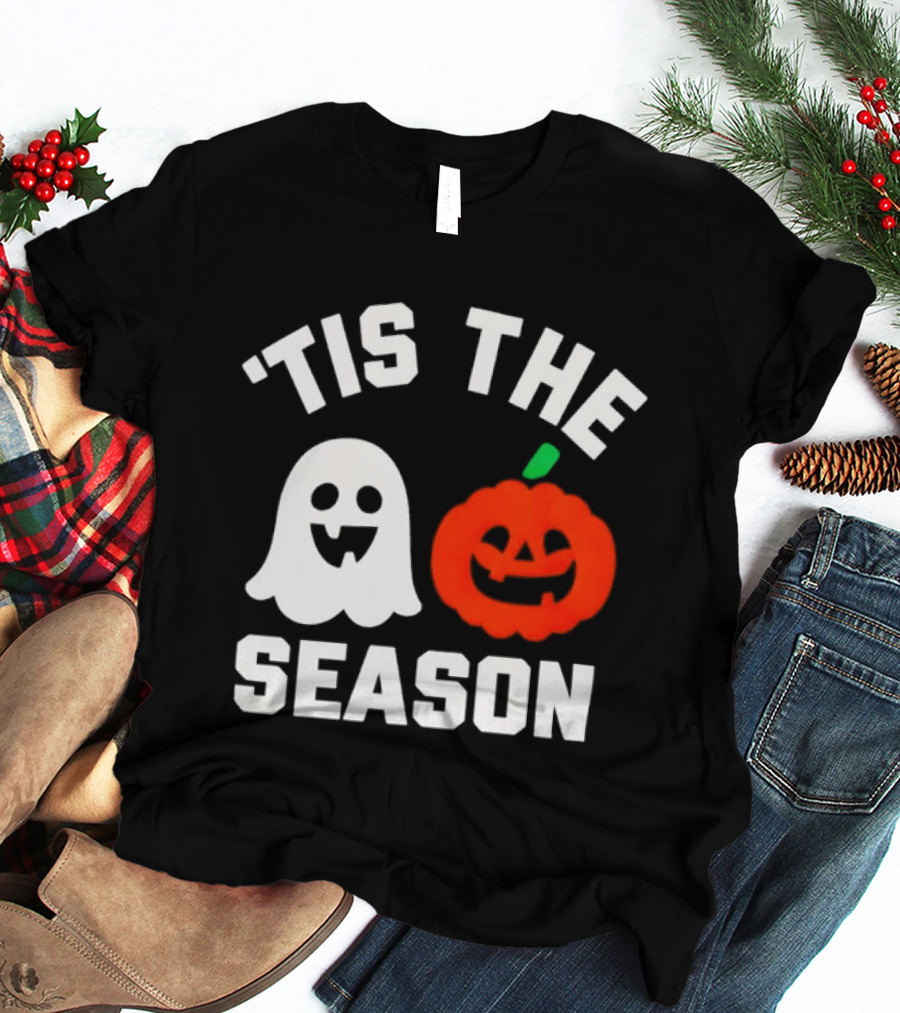 Tis The Season Ghost And Pumpkin Halloween T-Shirt