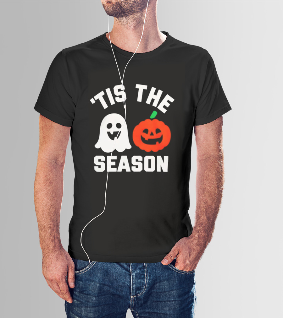 Tis The Season Ghost And Pumpkin Halloween T-Shirt