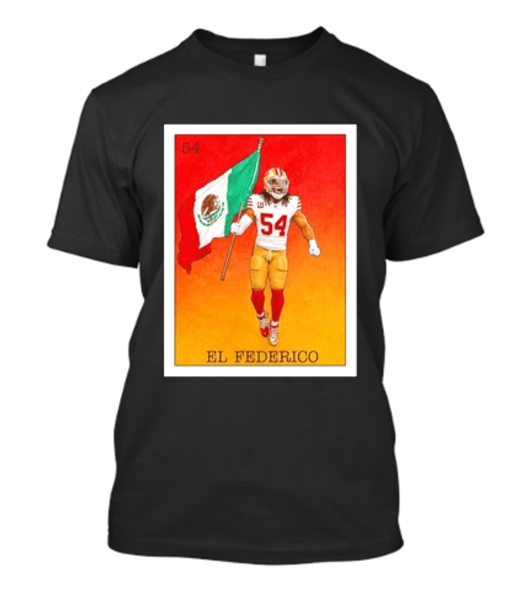 Fred Warner San Francisco 49ers El Federico Loteria Card Mexican Flag Icon 54 T-Shirt