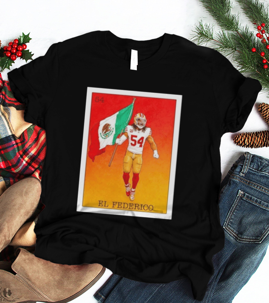 Fred Warner San Francisco 49ers El Federico Loteria Card Mexican Flag Icon 54 T-Shirt