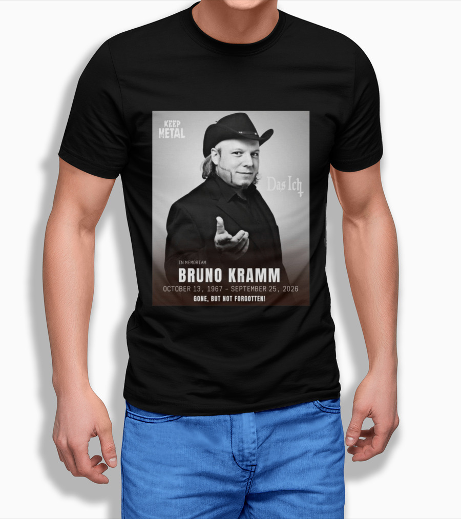 In Memoriam Bruno Kramm Keep Metal Das Ich Gone But Not Forgotten 1967 2026 T-Shirt