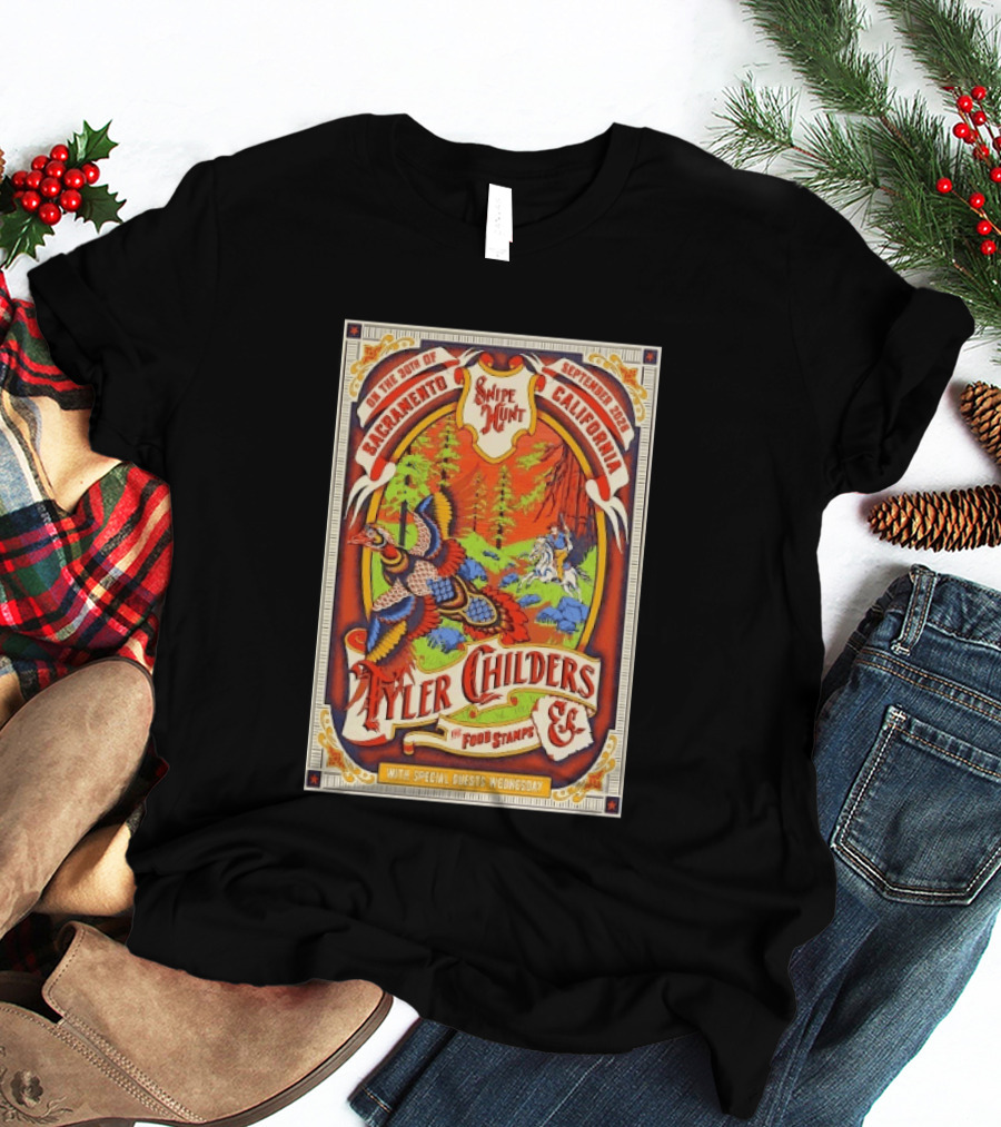 Tyler Childers And The Food Stamps Snipe Hunt Sacramento September 30th 2023 California Concert T-Shirt