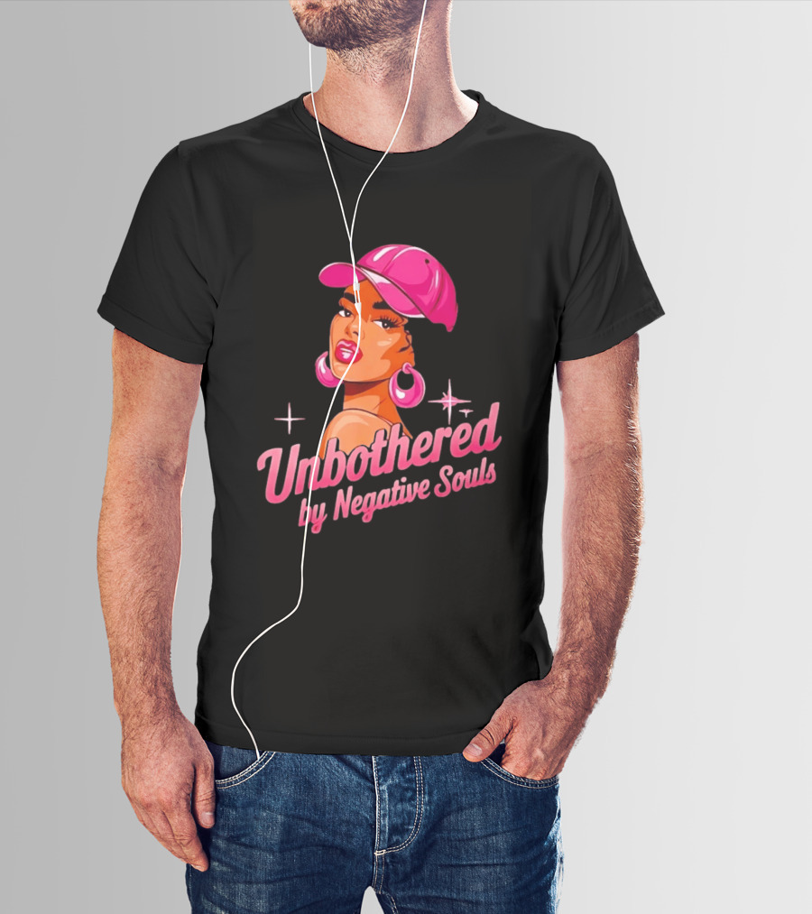 Unbothered By Negative Souls Pink Hat Positive Vibes T-Shirt