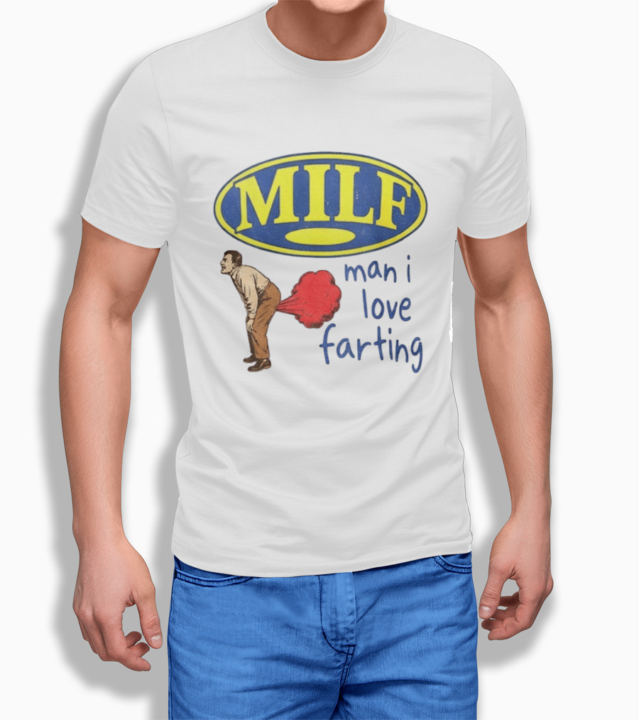 MILF Man I Love Farting Humor Visual Statement With Retro Oval T-Shirt