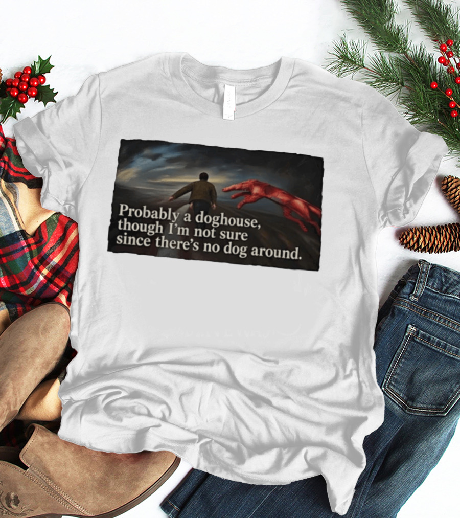 Probably A Doghouse Though I'm Not Sure Since There's No Dog Around Surreal Landscape With Figure And Red Creature T-Shirt
