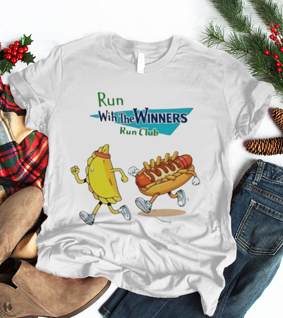 Run With The Winners Run Club Empanada And Hot Dog Race T-Shirt