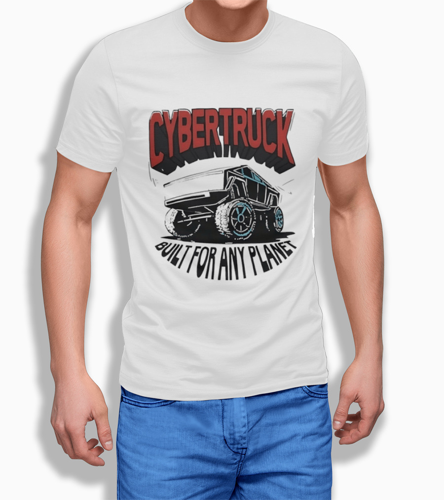 Cybertruck Built For Any Planet Electric Vehicle Adventure T-Shirt