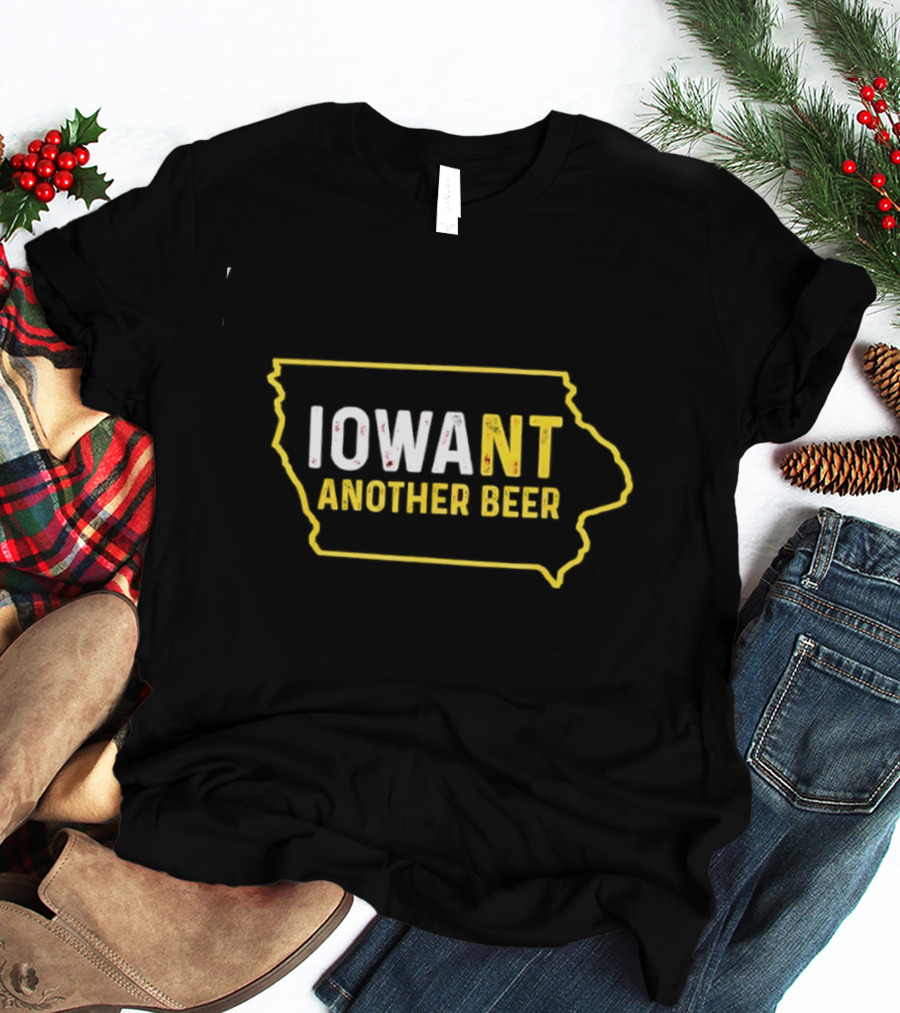 Iowa Map IoWant Another Beer Drinking Fun T-Shirt