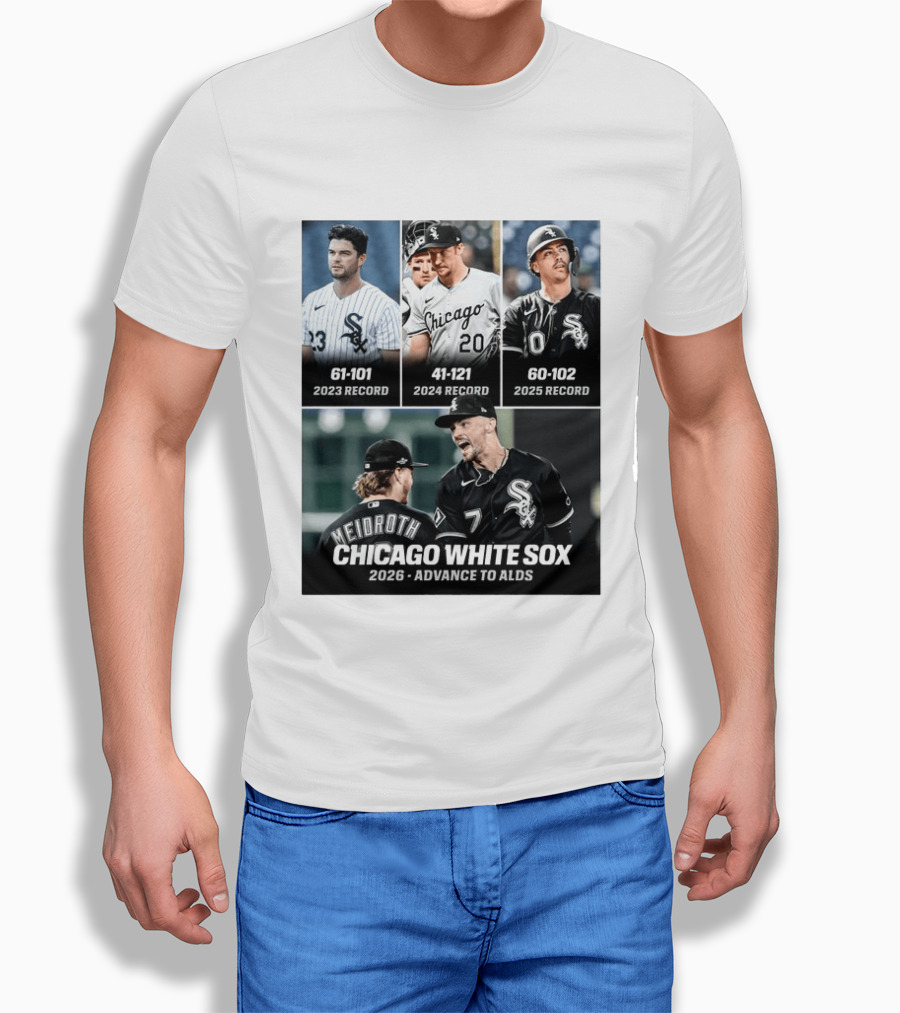 Chicago White Sox 2026 Journey From 61 101 Record To ALDS Triumph T-Shirt