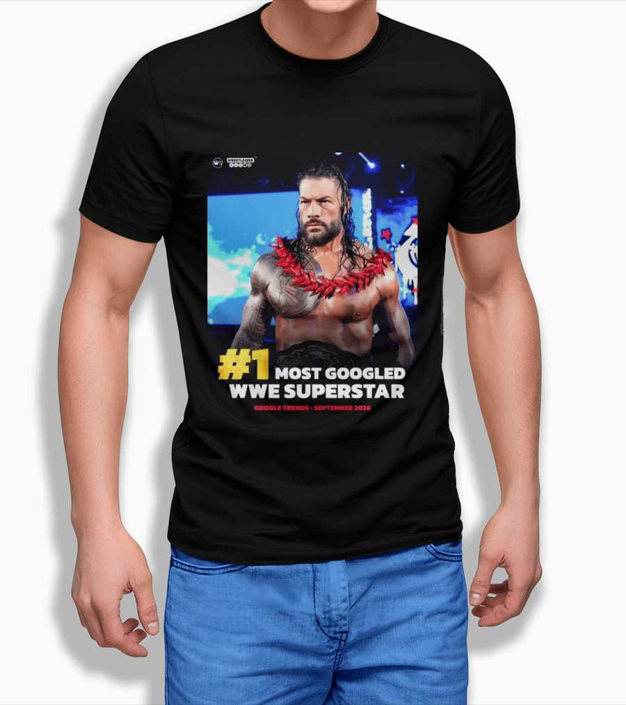 #1 Most Googled WWE Superstar Google Trends September 2026 T-Shirt