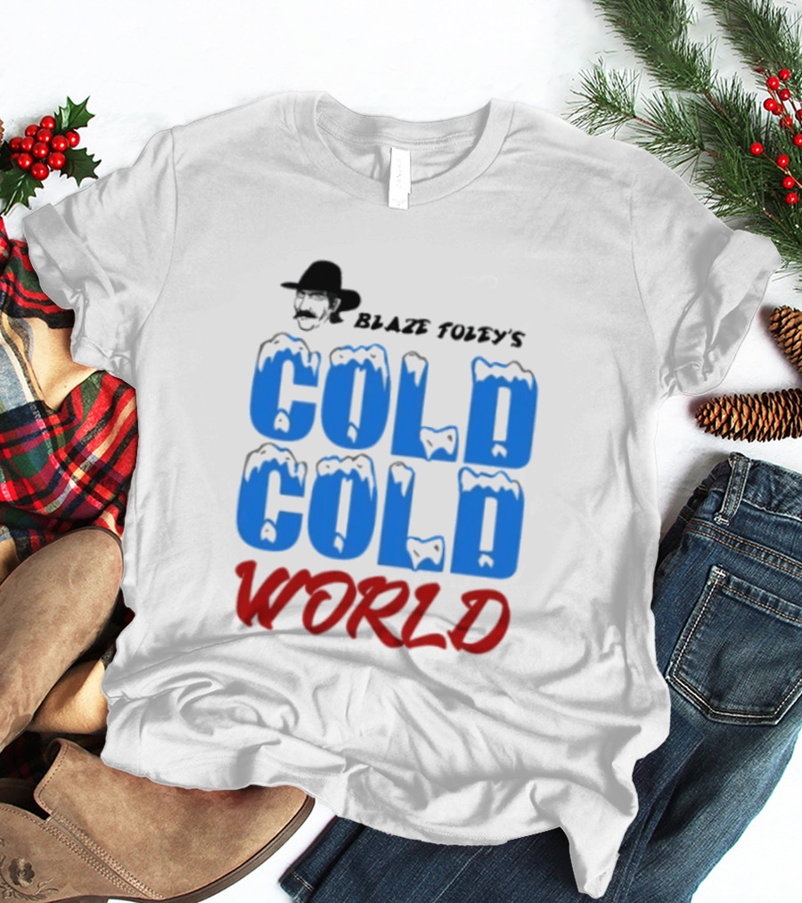 Blaze Foley's Cold Cold World Country Music T-Shirt