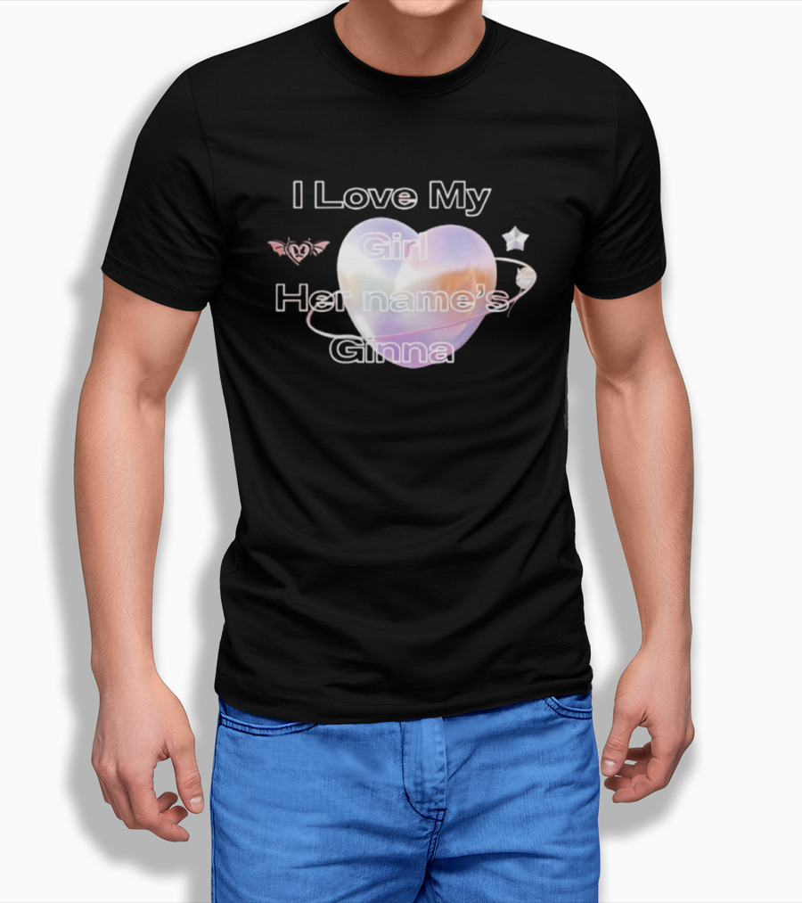 I Love My Girl Her Name's Ginna Heart And Stars T-Shirt