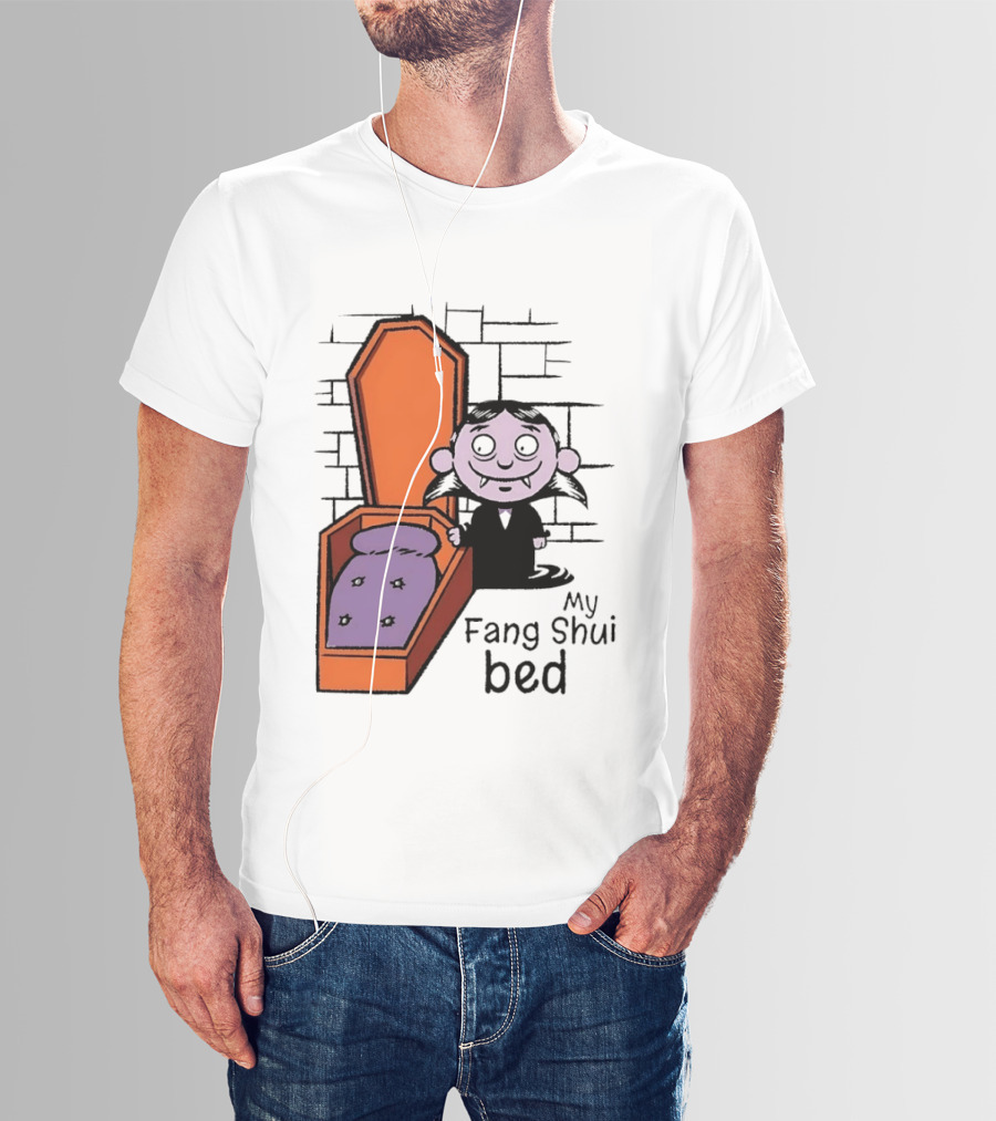 My Fang Shui Bed Vampire Coffin Pun Gothic T-Shirt