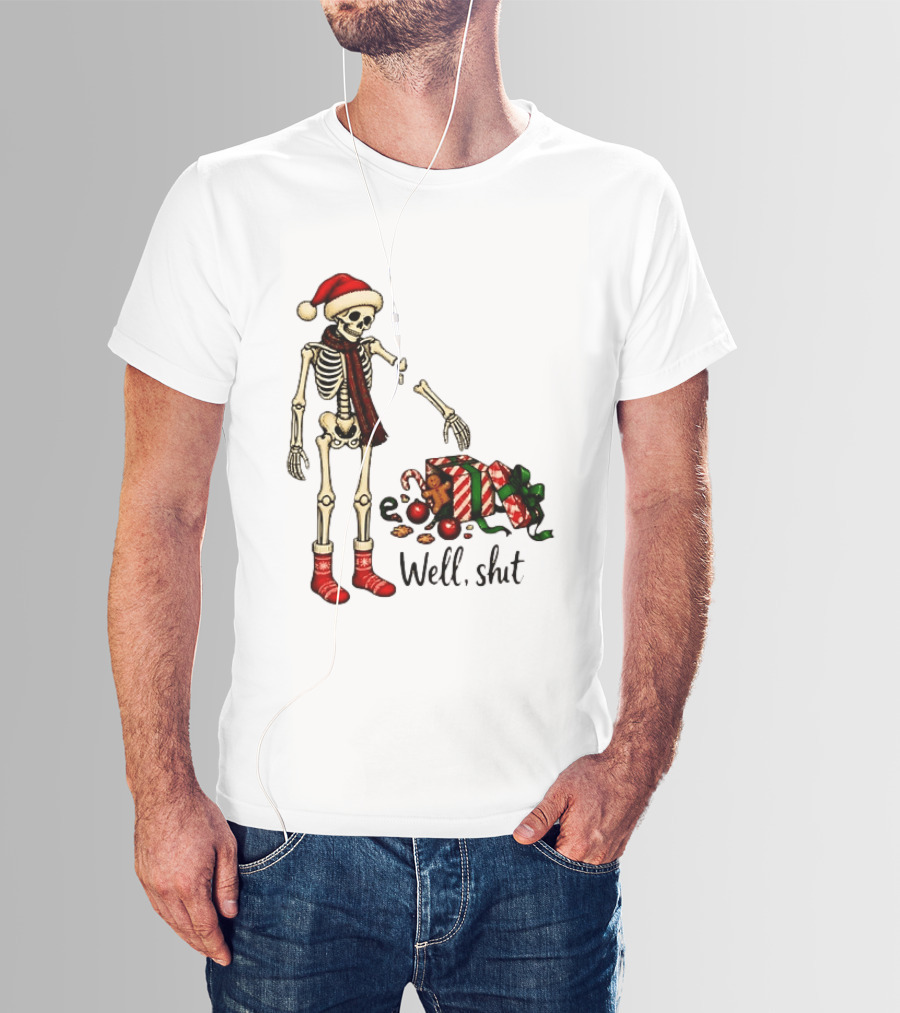Well Shit Christmas Skeleton Gingerbread Man Santa Hat T-Shirt