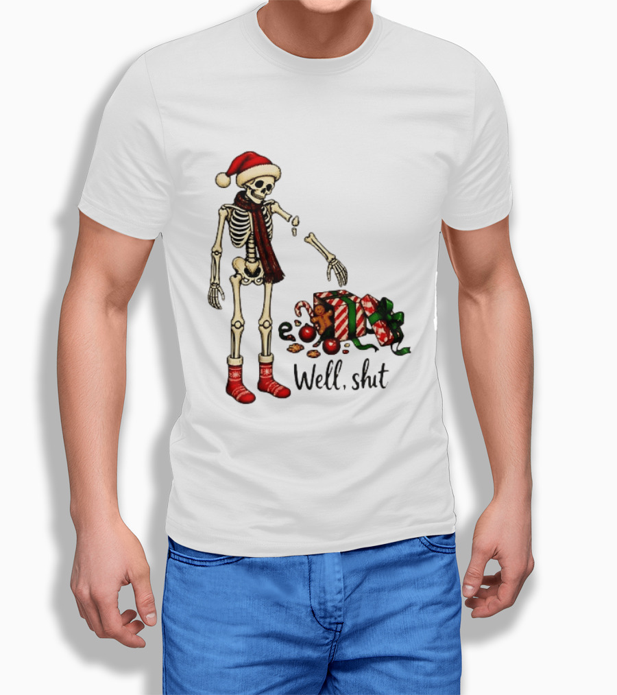Well Shit Christmas Skeleton Gingerbread Man Santa Hat T-Shirt