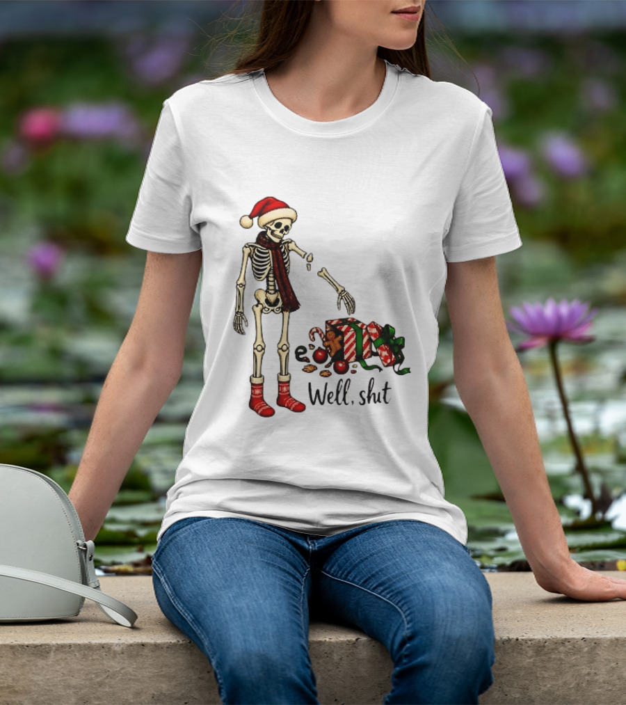Well Shit Christmas Skeleton Gingerbread Man Santa Hat T-Shirt