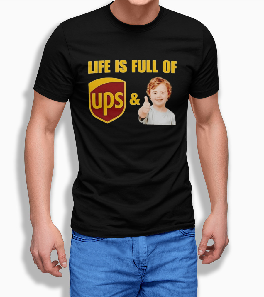 Life Is Full Of UPS And Downs Positive Message With Thumbs Up T-Shirt