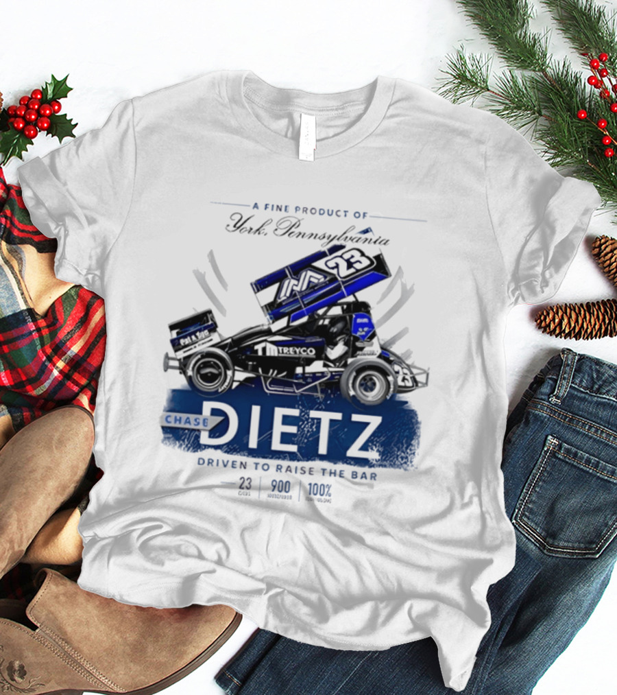 Chase Dietz Sprint Car 23 Driven To Raise The Bar York Pennsylvania Racing T-Shirt
