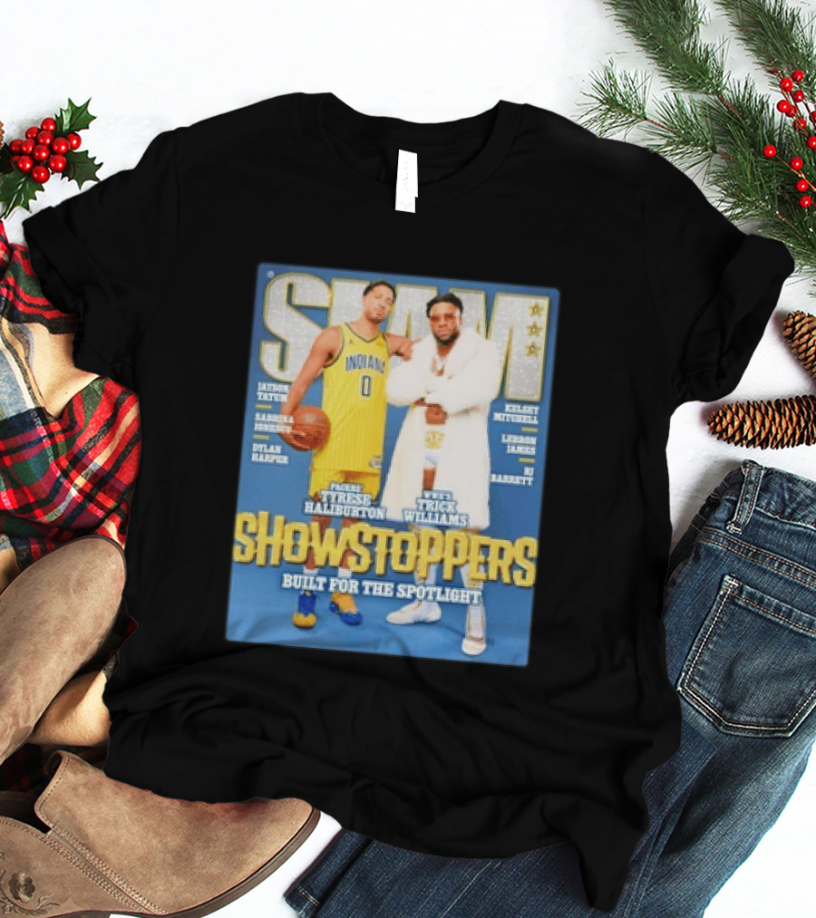 Slam Featuring Tyrese Haliburton And Trick Williams Showstoppers Built For The Spotlight T-Shirt