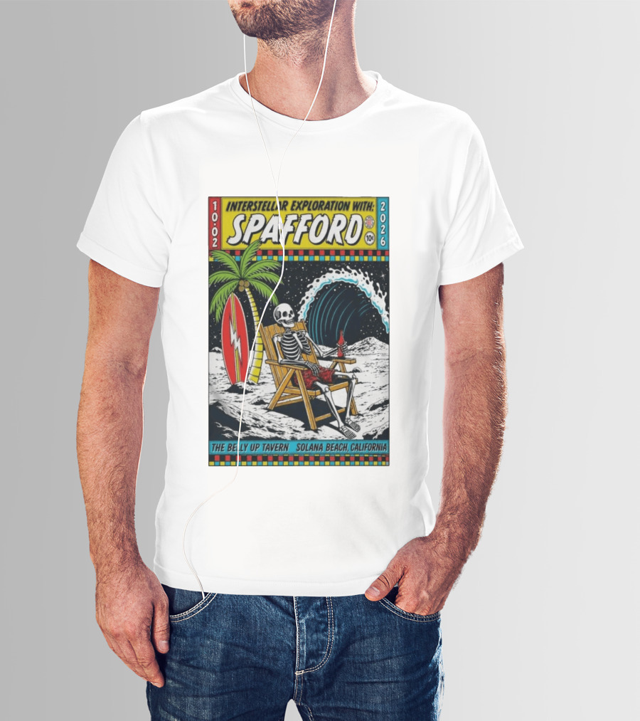 Interstellar Exploration With Spafford Skeleton Surfing At The Belly Up Tavern Solana Beach California October 2 2026 T-Shirt
