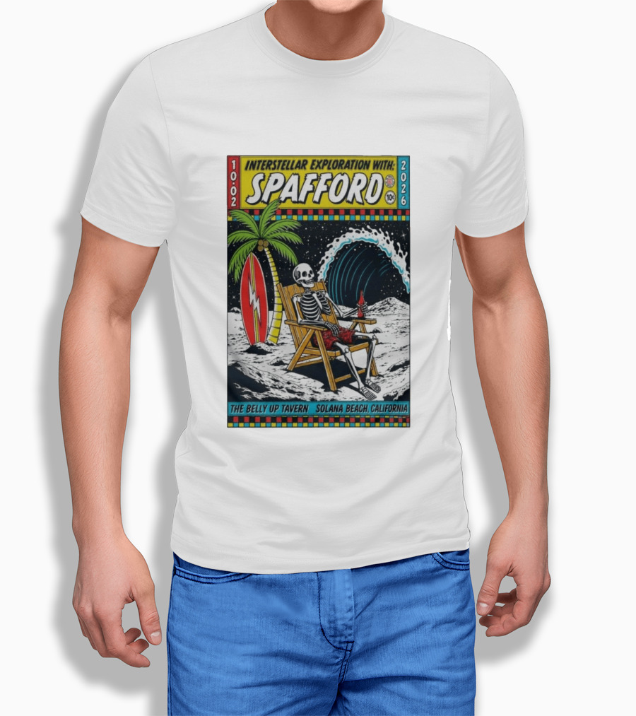 Interstellar Exploration With Spafford Skeleton Surfing At The Belly Up Tavern Solana Beach California October 2 2026 T-Shirt