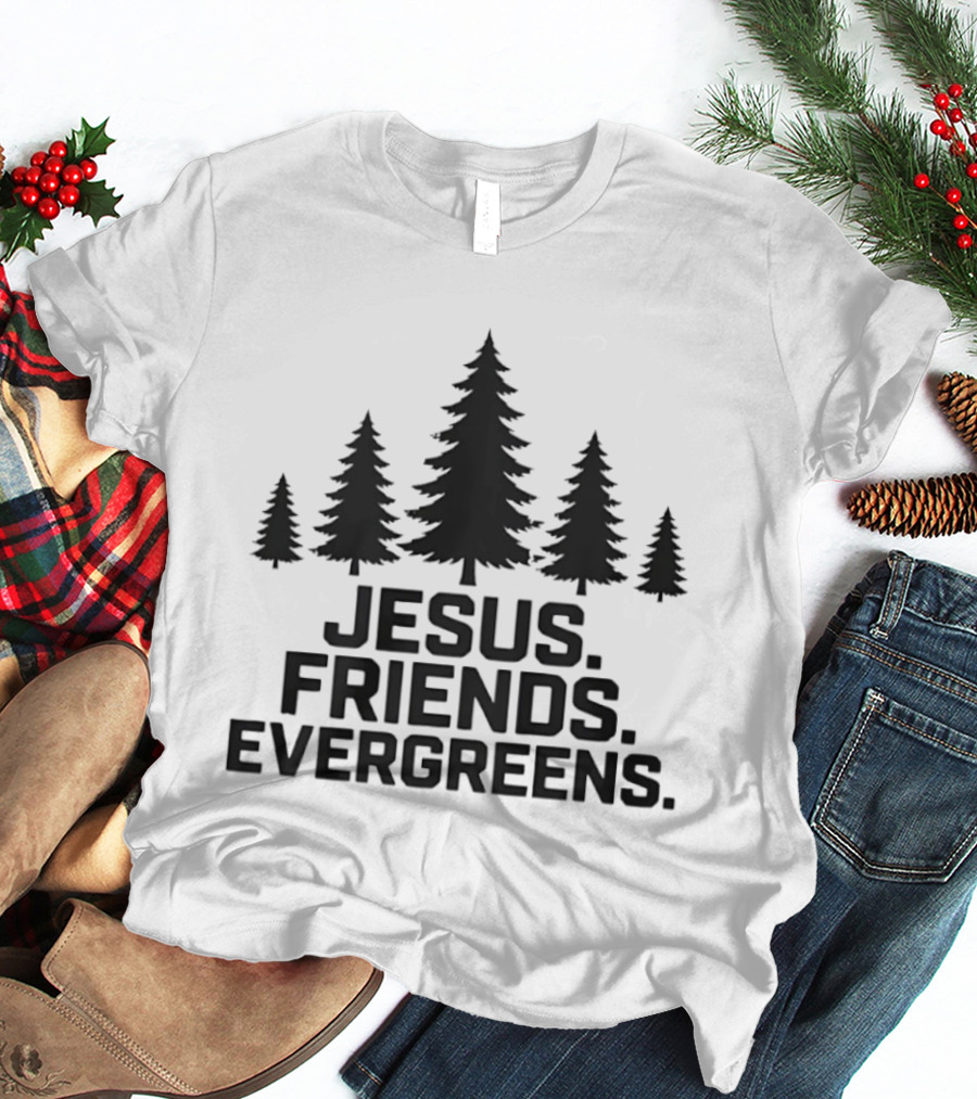 Jesus Friends Evergreens Christian Holiday Tree T-Shirt