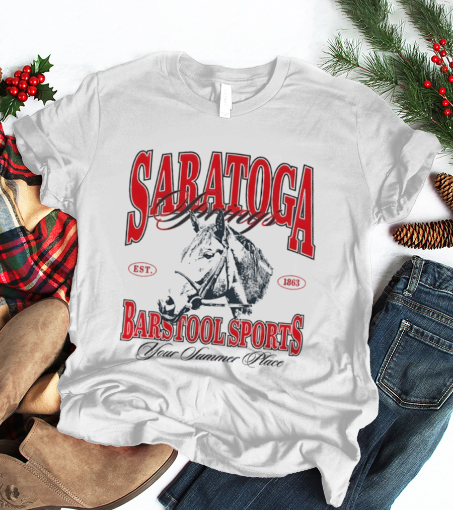 Saratoga Springs Barstool Sports Horse Racing Your Summer Place Est 1863 T-Shirt
