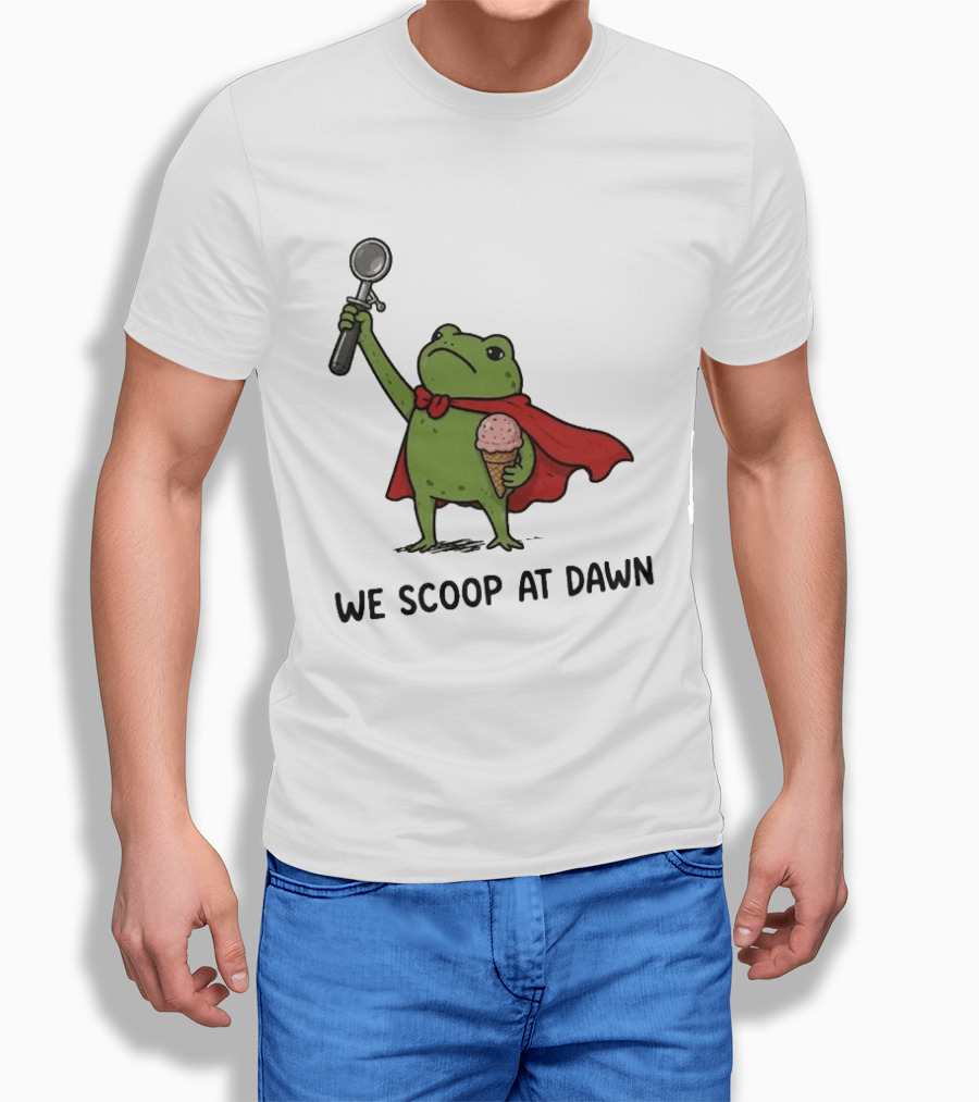 We Scoop At Dawn Frog With Ice Cream Cone And Red Cape T-Shirt