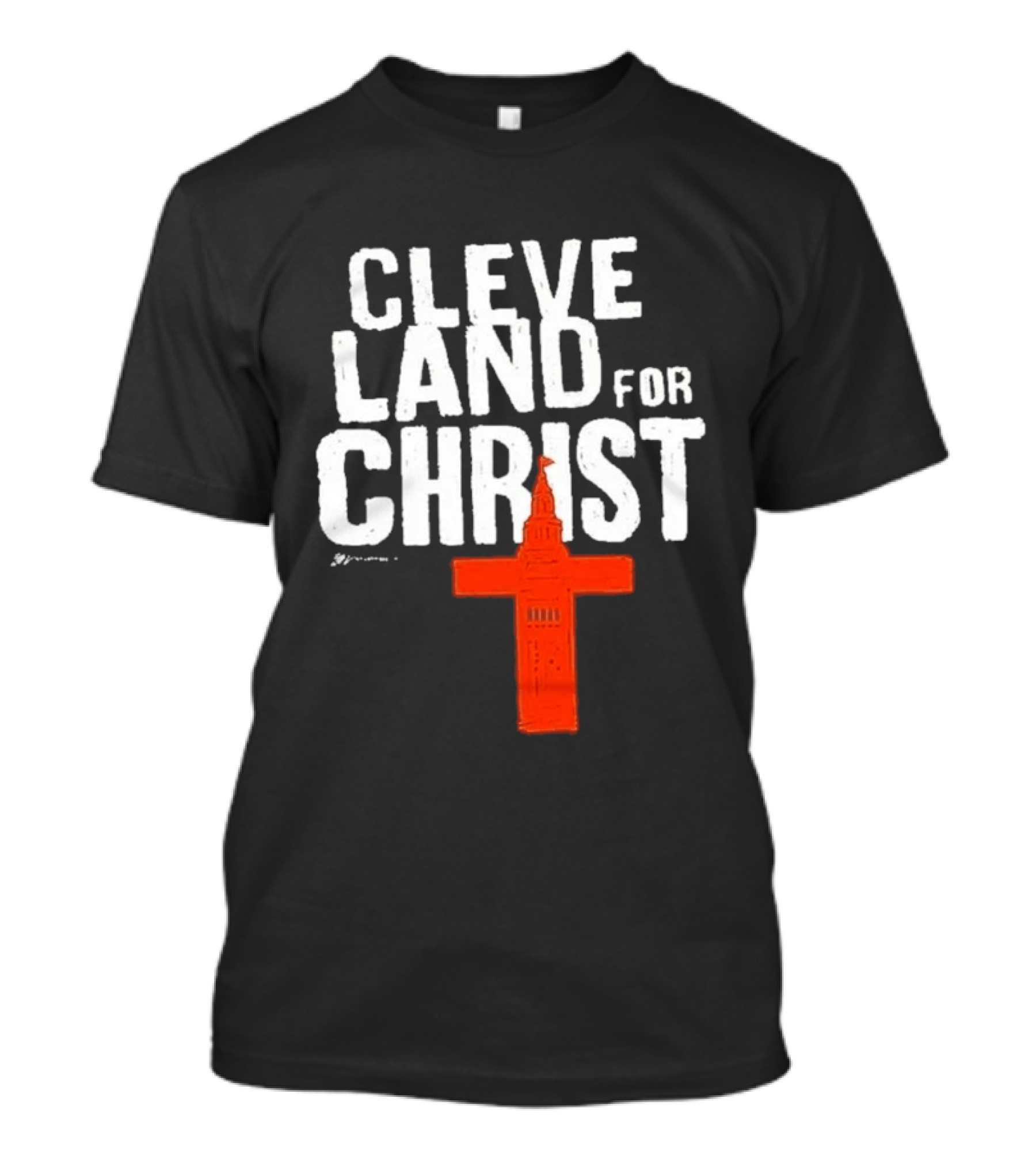 Cleveland Browns All I Need Is A Whole Lot Of Jesus Cleveland For Christ T-Shirt